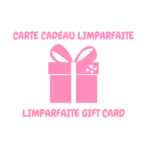 Carte cadeau - Boutique Limparfaite